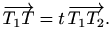 $\displaystyle %
\overrightarrow{T_1T}=t\,\overrightarrow{T_1T_2}.
$