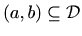 $ (a,b)\subseteq \mathcal{D}$