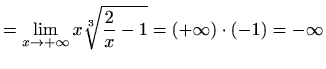 $\displaystyle =\lim_{x\to +\infty} x \sqrt[3]{\frac{2}{x}-1} =(+\infty)\cdot (-1)=-\infty$