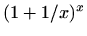 $ (1+1/x)^x$