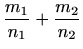 $\displaystyle \frac{m_1}{n_1}+\frac{m_2}{n_2}$