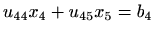 $\displaystyle u_{44}x_4+u_{45}x_5= b_4$