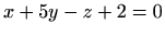 $ x+5y-z+2=0$