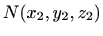 $ N(x_2, y_2, z_2)$