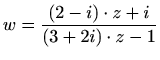 $ \displaystyle w=\frac{(2-i)\cdot z+i}{(3+2i)\cdot z-1}$