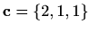 $ \mathbf{c}=\{2,1,1 \}$