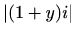 $\displaystyle \vert(1+y)i\vert$