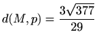 $ d(M,p)=\displaystyle\frac{3\sqrt{377}}{29}$