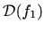 $ \mathcal{D}(f_1)$