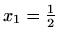 $ x_1=\frac{1}{2}$