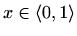 $ x\in \langle0,1\rangle$