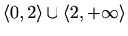 $ \displaystyle\langle0,2\rangle\cup\langle2,+\infty\rangle$