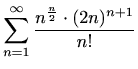 $ \displaystyle \sum_{n=1}^\infty \frac{n^{\frac{n}{2}}\cdot(2n)^{n+1}}{n!}$