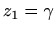 $ z_1=\gamma$