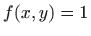 $ f(x,y)=1$