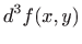 $\displaystyle d^3f(x,y)$