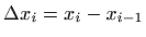 $ \Delta x_i=x_i-x_{i-1}$