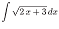 $\displaystyle \int \sqrt{2  x+3}  dx$