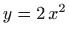 $ y=2  x^2$