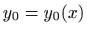 $ y_0=y_0(x)$