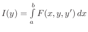 $ I(y)=\int\limits_a^b F(x,y,y')   dx$