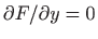 $ \partial F/\partial y=0$