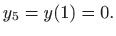 $\displaystyle y_5=y(1)=0.$