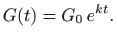 $\displaystyle G(t)=G_0 e^{kt}.
$