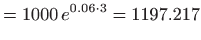 $\displaystyle =1000  e^{0.06\cdot 3}=1197.217$