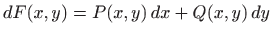 $\displaystyle dF(x,y)=P(x,y)  dx+ Q(x,y)  dy$