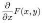 $\displaystyle \frac{\partial}{\partial x}F(x,y)$