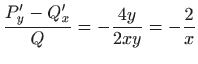 $\displaystyle \frac{P'_y-Q'_x}{Q} = -\frac{4y}{2xy}=-\frac{2}{x}
$