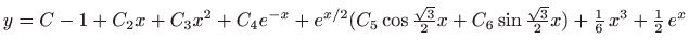 $ y =C-1+C_2 x + C_3 x^2 + C_4 e^{-x} + e^{x/2} (C_5 \cos
\frac{\sqrt{3}}{2} x + C_6 \sin \frac{\sqrt{3}}{2}x ) + \frac{1}{6} 
x^3+\frac{1}{2}  e^x$