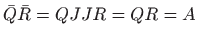 $\displaystyle \bar Q \bar R = QJJR=QR=A
$