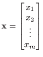 $\displaystyle \mathbf{x}=\begin{bmatrix}x_1  x_2  \vdots  x_m
\end{bmatrix}
$