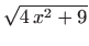 $ \sqrt{4 x^2+9}$