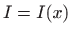 $ I=I(x)$