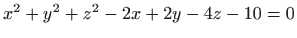 $ x^2+y^2+z^2-2x+2y-4z-10=0$