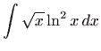 $\displaystyle \int \sqrt{x}\ln ^{2}x dx$