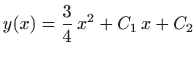 $ y(x)=\displaystyle \frac{3}{4}  x^2+C_1 x+C_2$