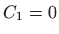 $ \displaystyle C_{1}=0$