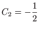 $ \displaystyle C_{2}=-\frac{1}{2}$