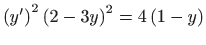 $ \displaystyle\left( y^{\prime }\right) ^{2}\left( 2-3y\right) ^{2}=4\left(
1-y\right) $