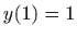 $ \displaystyle y(1)=1$