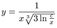 $ \displaystyle y=\frac{1}{x\sqrt[3]{3\ln \frac{c}{x}}}$