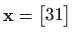 $ \displaystyle \mathbf{x}=\begin{bmatrix}
3
1
\end{bmatrix}$