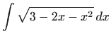 $ \displaystyle\int \sqrt{3-2x-x^{2}} dx$