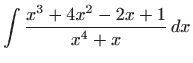 $ \displaystyle\int \frac{x^{3}+4x^{2}-2x+1}{x^{4}+x} dx$