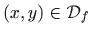 $ \displaystyle \left( x,y\right)\in\mathcal{D}_f$